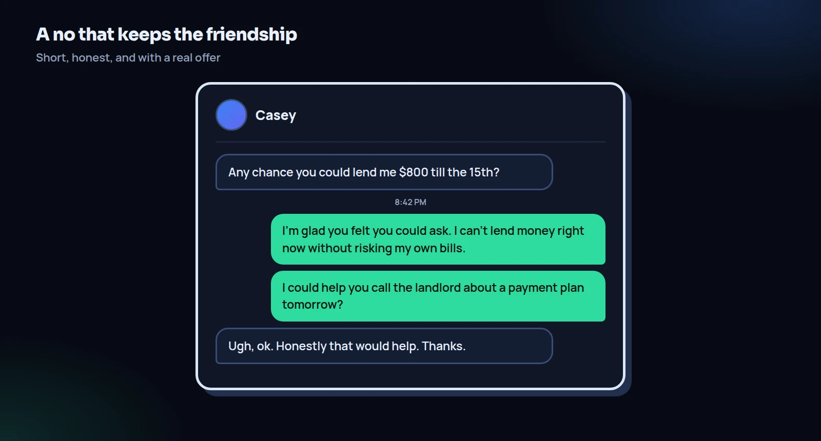 A text conversation showing how to say no to lending money: a friend asks for $800, the reply declines kindly and offers to help call the landlord, and the friend thanks them